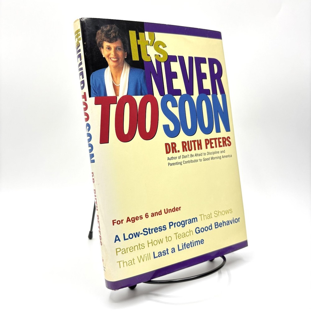 It's Never Too Soon Dr. Ruth Peters 1998 First Printing Parenting Golden Books