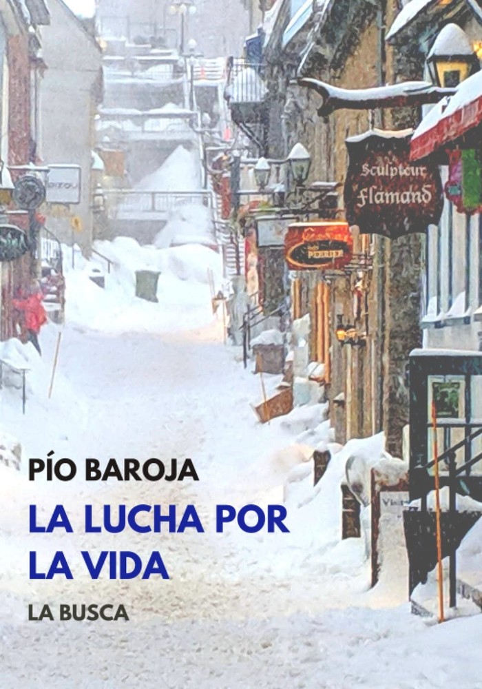 La Lucha por la Vida I: La Busca (Spanish Edition)