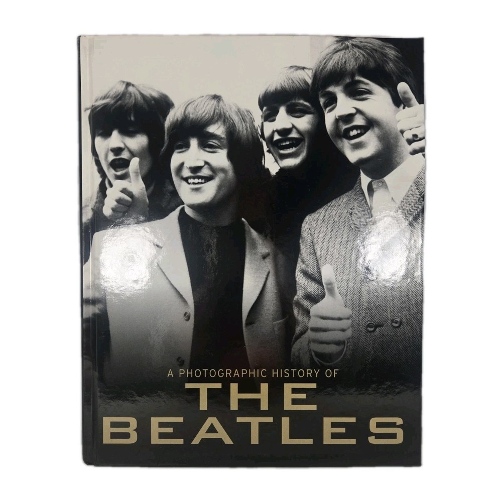 A Photographic History of The Beatles Book, Hardcover with Dust Jacket, Parragon