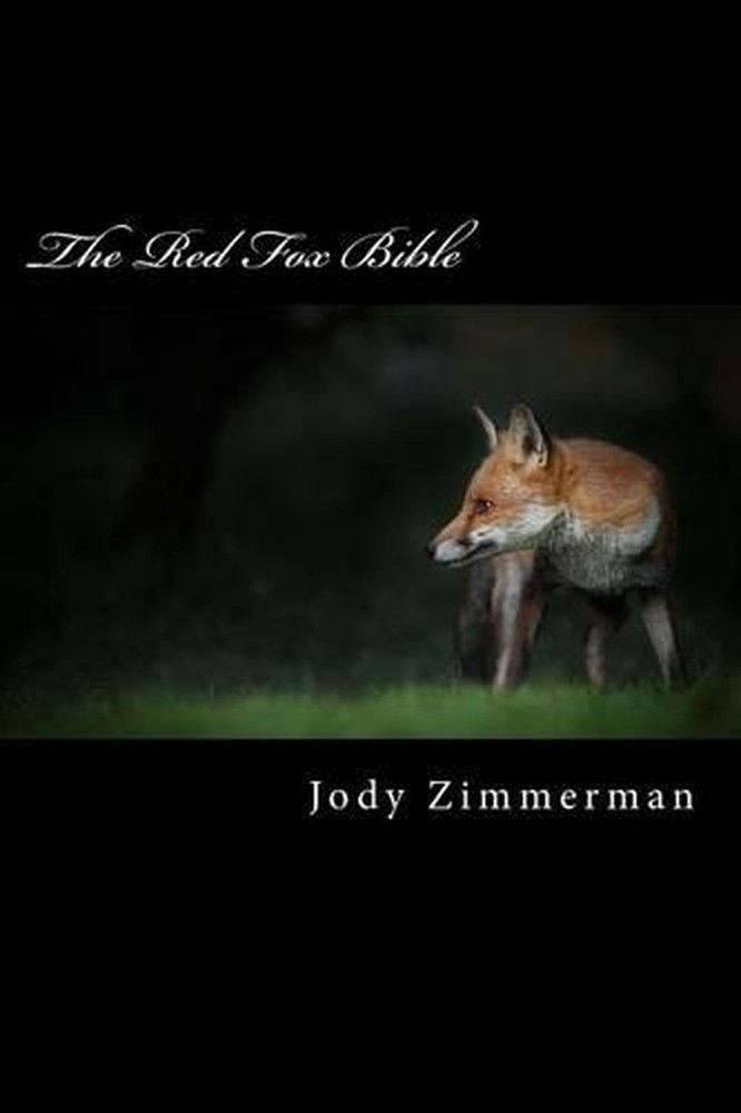 The Red Fox Bible by Jody Zimmerman (English) Paperback Book