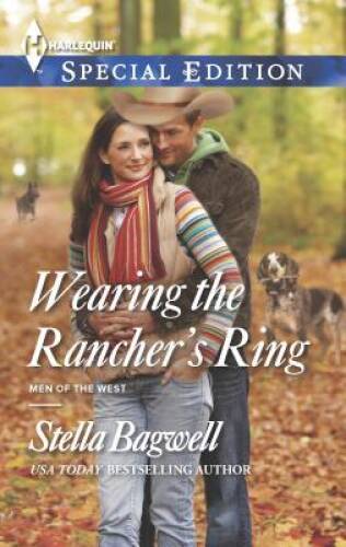 Wearing the Ranchers Ring (Men of the West) - Mass Market Paperback - GOOD