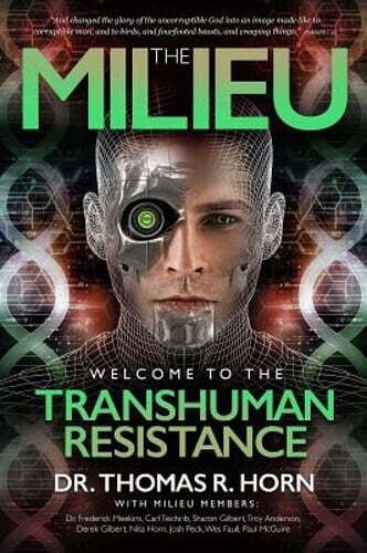 The Milieu: Welcome to the Transhuman Resistance by Thomas R Horn: Used