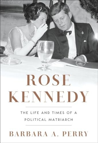 Rose Kennedy: The Life and Times of a Politica... by Perry, Barbara A 0393068951FREE US DELIVERY | ISBN: 0393068951 | Quality Books