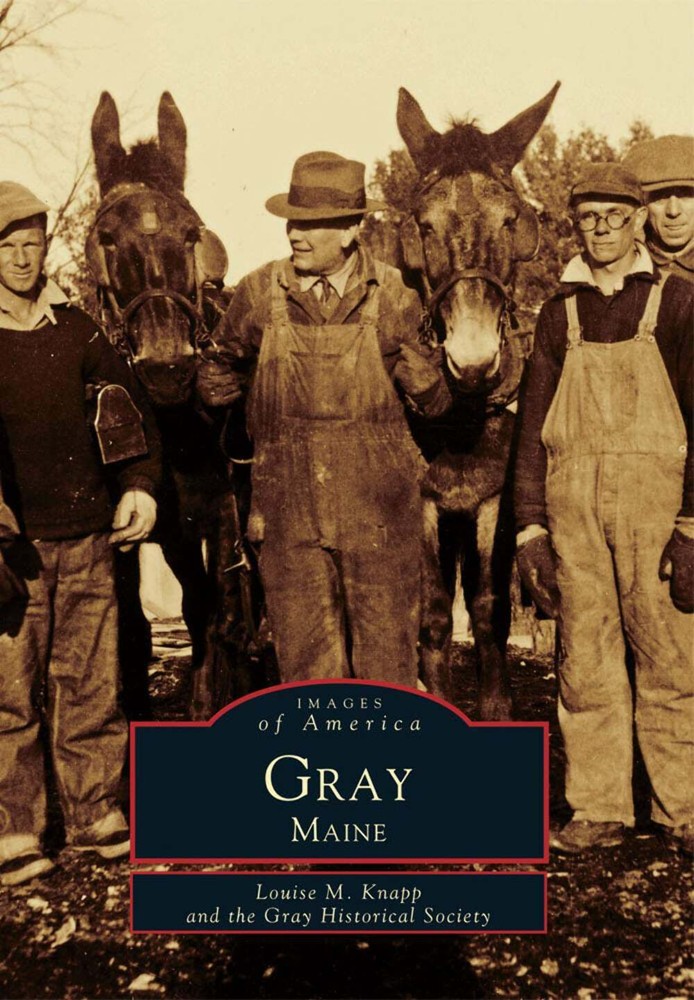 NEW Arcadia Publishing Gray, Maine, ME 9780738589824 Images of America Trade Pap