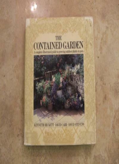 The Contained Garden (The Garden Bookshelf) By DAVID CARR 'KENN