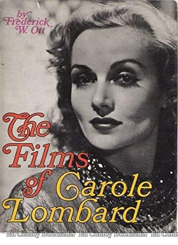 The films of Carole Lombard, by Frederick W. Ott, Acceptable Book