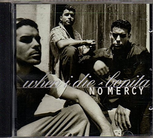 No Mercy, When I Die, audioCD