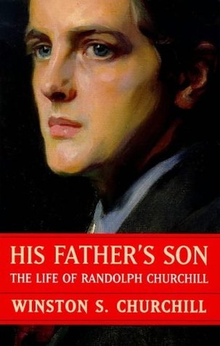 His Father's Son: The Life Of Randolph Chur... by S. Churchill, Winsto PaperbackFREE US DELIVERY | ISBN: 185799969X | Quality Books