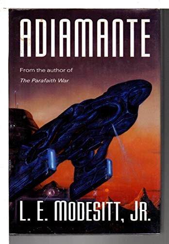 Adiamante - Hardcover By Modesitt Jr., L. E. - GOOD