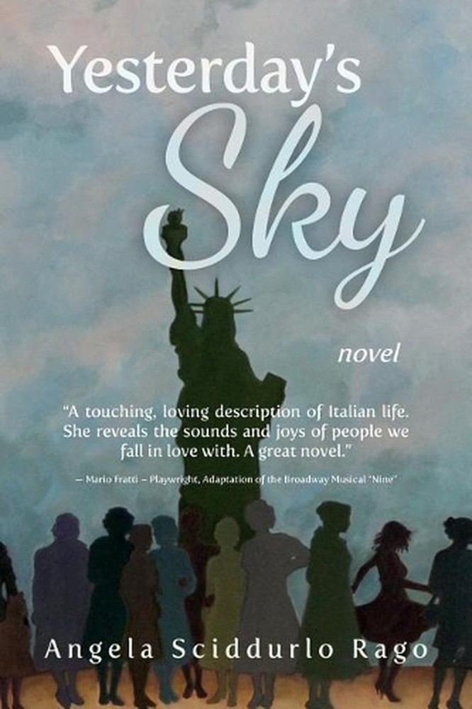 Yesterday's Sky: novel by Angela Sciddurlo Rago (English) Paperback Book