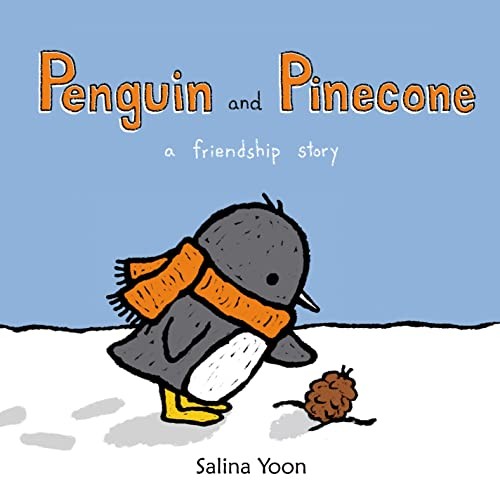 Penguin and Pinecone: a friendship story, Yoon, Salina