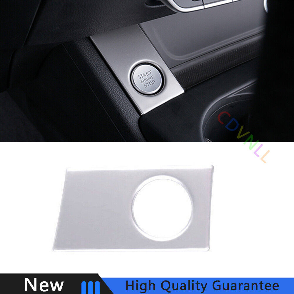 Fit For Audi A4 A5 2017-2021 Silver Steel One-Click Startup Switch Cover Trim 1*