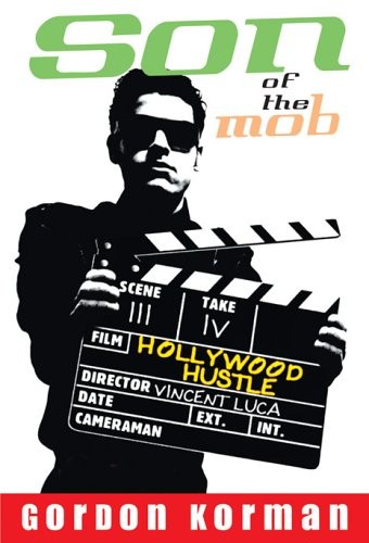 Son of the Mob: Hollywood Hustle, Korman, Gordon