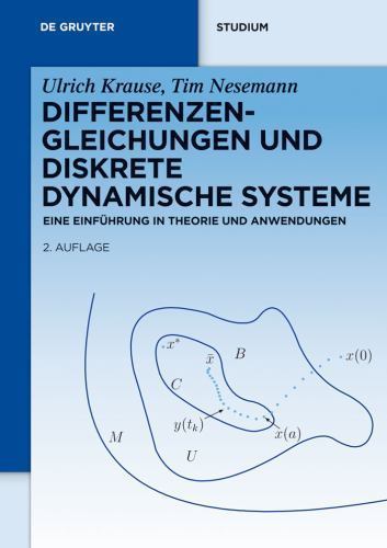 Differenzengleichungen Und Diskrete Dynamische Systeme : Eine Einfuhrung in T...