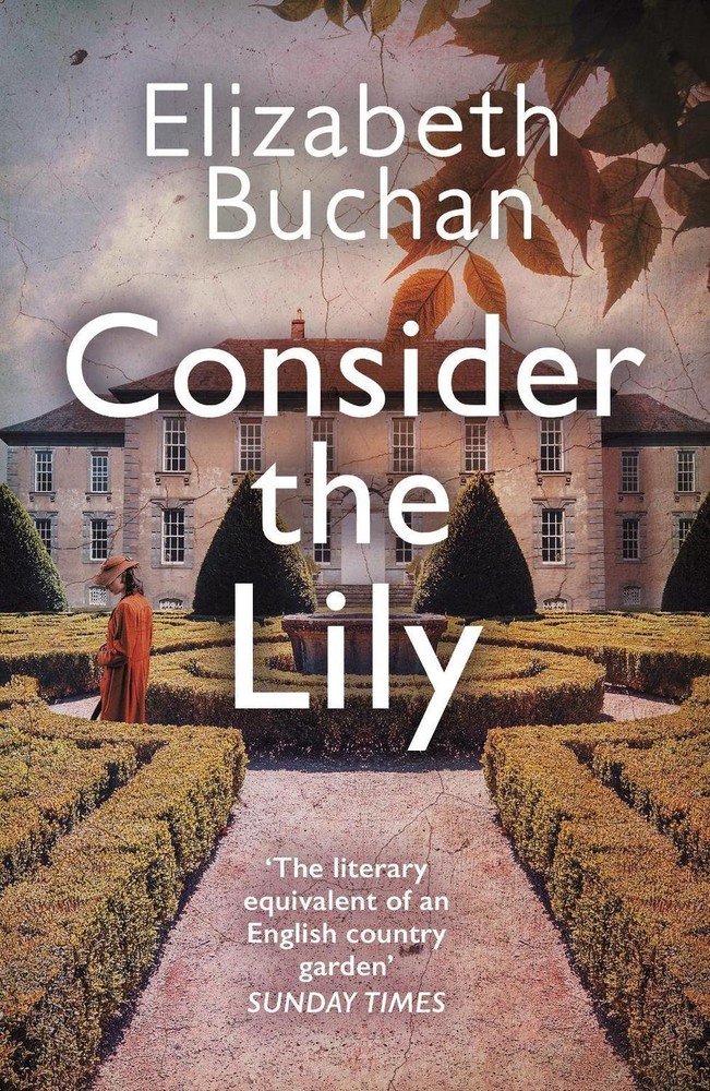 Consider the Lily by Elizabeth Buchan (English) Paperback Book
