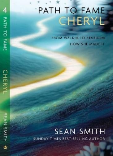 Sean Smith PATH TO FAME: CHERYL (Paperback) Path to FameAnother great item from Rarewaves USA | Free delivery!
