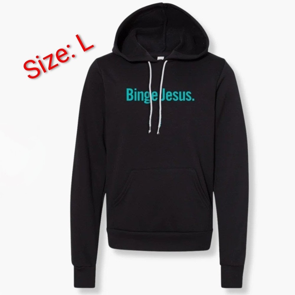 LARGE • The Chosen: Binge Jesus, Adult Black Hoodie Sweatshirt #042-057