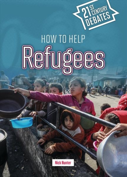 How to Help Refugees, Paperback by Hunter, Nick, Like New Used, Free shipping...
