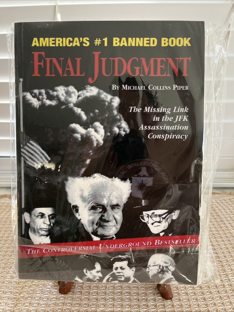Final Judgment: The Missing Link in the JFK Assassination Conspiracy, 8”X11.5”