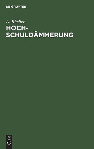 A Riedler Hochschuldämmerung (Hardback)