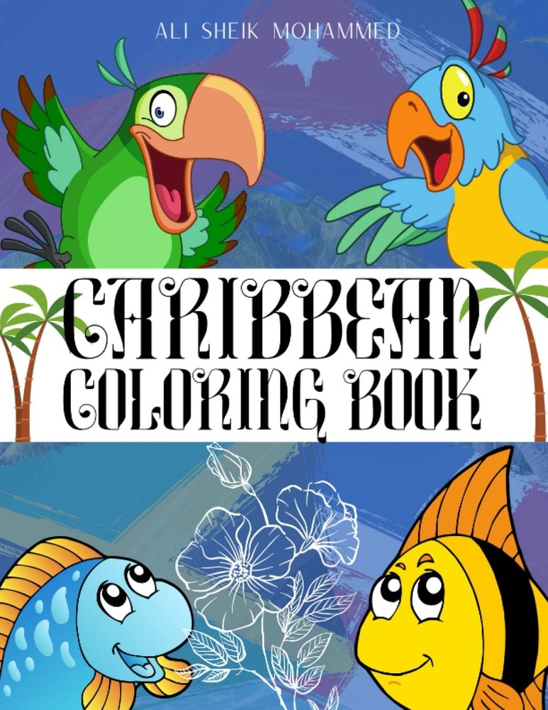 Caribbean Coloring Book: A Fun Collection of Coloring Pages for Kids to Learn Ab