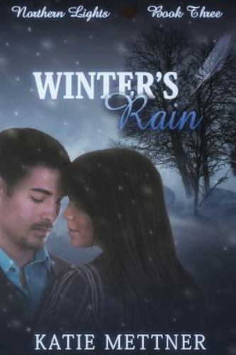 Winter's Rain, Paperback by Mettner, Katie, Brand New, Free shipping in the US
