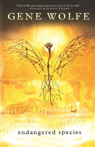Gene Wolfe Endangered Species (Paperback)Another great item from Rarewaves USA | Free delivery!