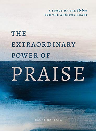 Extraordinary Power of Praise, The: A S... by Becky Harling Paperback / softbackFREE US DELIVERY | ISBN: 0802420095 | Quality Books