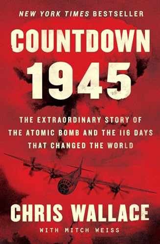 Countdown 1945: The Extraordinary - Hardcover, by Wallace Chris - Very Good q