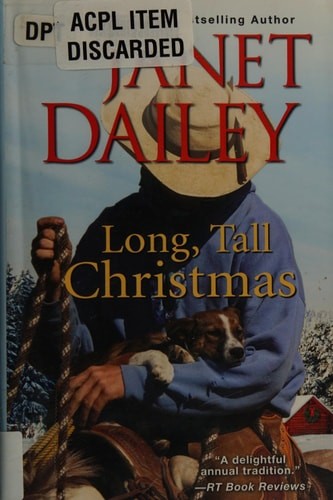 Long, Tall Christmas (A Cowboy Christmas) by Dailey, Janet, Good Book