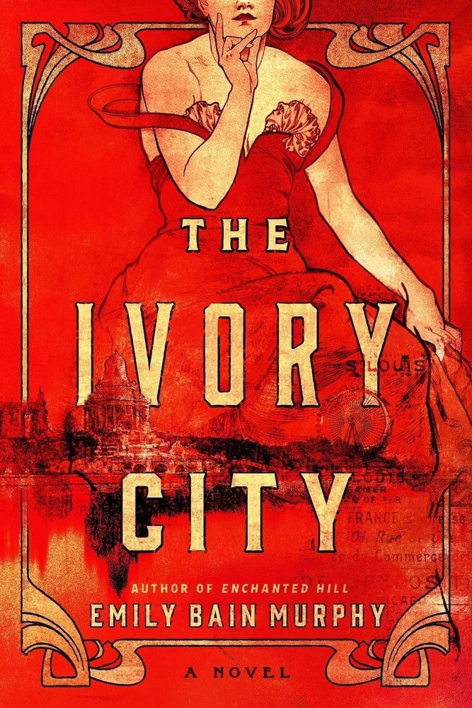 The Ivory City: A Novel by Emily Bain Murphy (English) Paperback Book