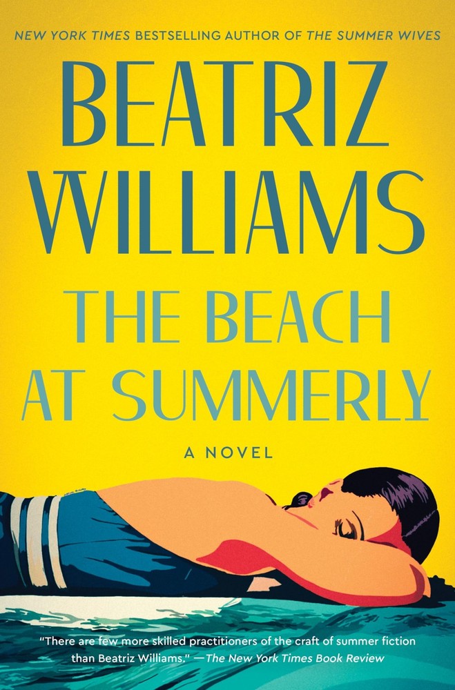 The Beach at Summerly: A Novel - hardcover Williams, Beatriz