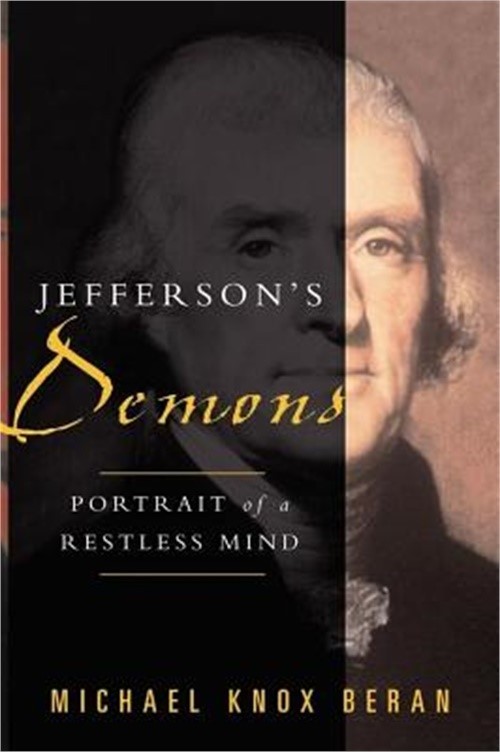 Jefferson's Demons: Portrait of a Restless Mind (Paperback or Softback)