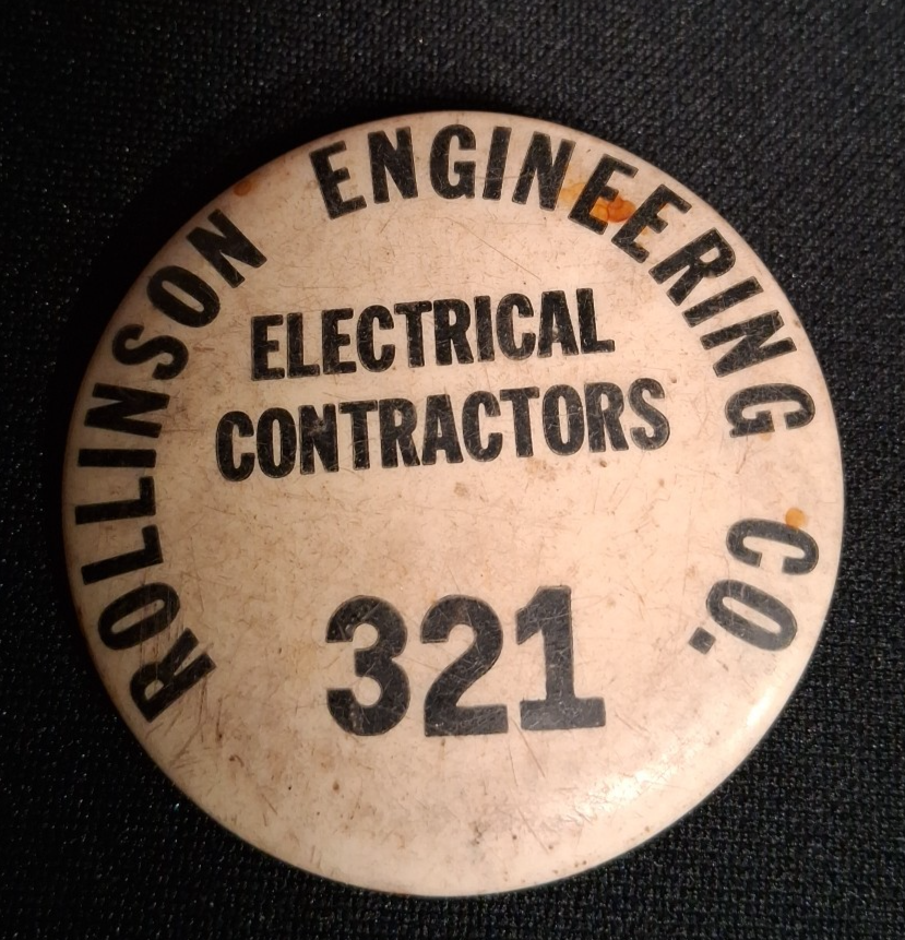 Vintage Rollinson Engineering Company Electrical Contractors 321 Employee Badge