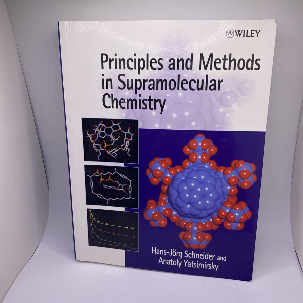 Principles and Methods in Supramolecular Chemistry Paperback by Schneider