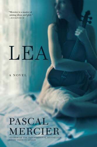Lea by Pascal Mercier: Used