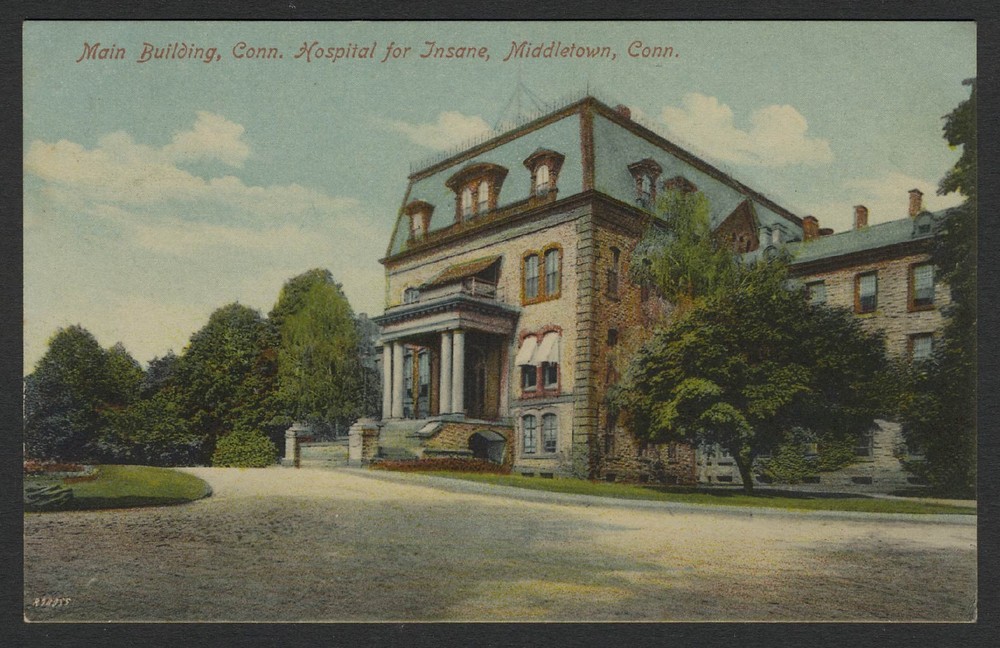 Middletown CT: c.1907 Postcard CONNECTICUT HOSPITAL FOR THE INSANE MAIN BUILDING