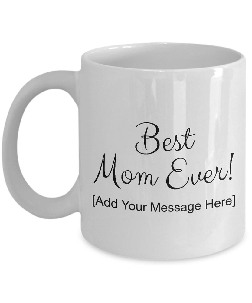Gifts For Mom Best Mom Ever Mom Mug Personalized Mom Gift