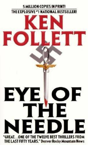 Eye of the Needle - Mass Market Paperback By Follett, Ken - GOOD