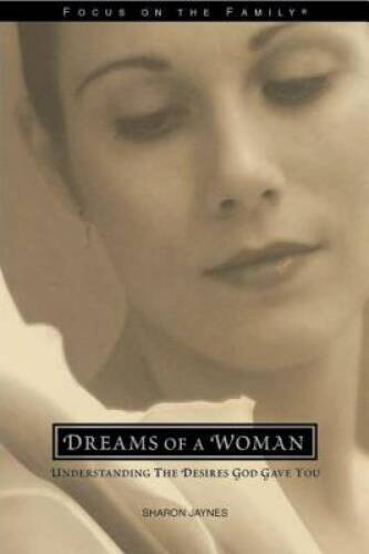 Dreams of a Woman (Renewing the Heart) - Paperback By Jaynes, Sharon - GOOD