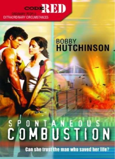 Spontaneous Combustion (Code Red (Harlequin)) By Bobby Hutchinso