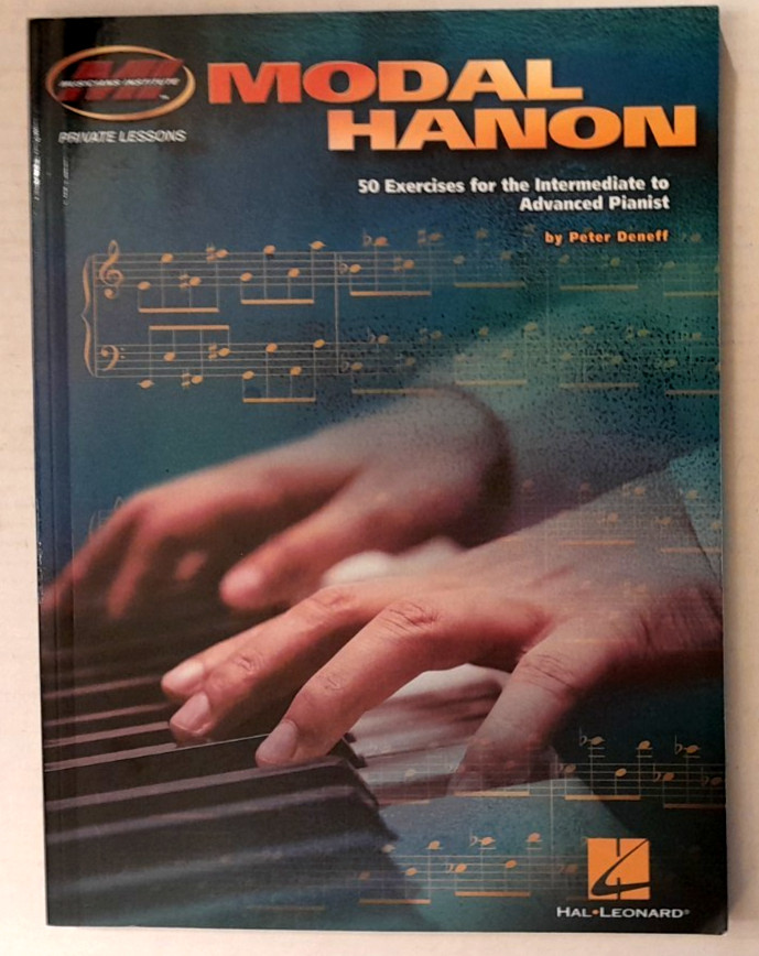 Modal Hanon Pianist Exercises Intermediate to Advanced - Peter Deneff