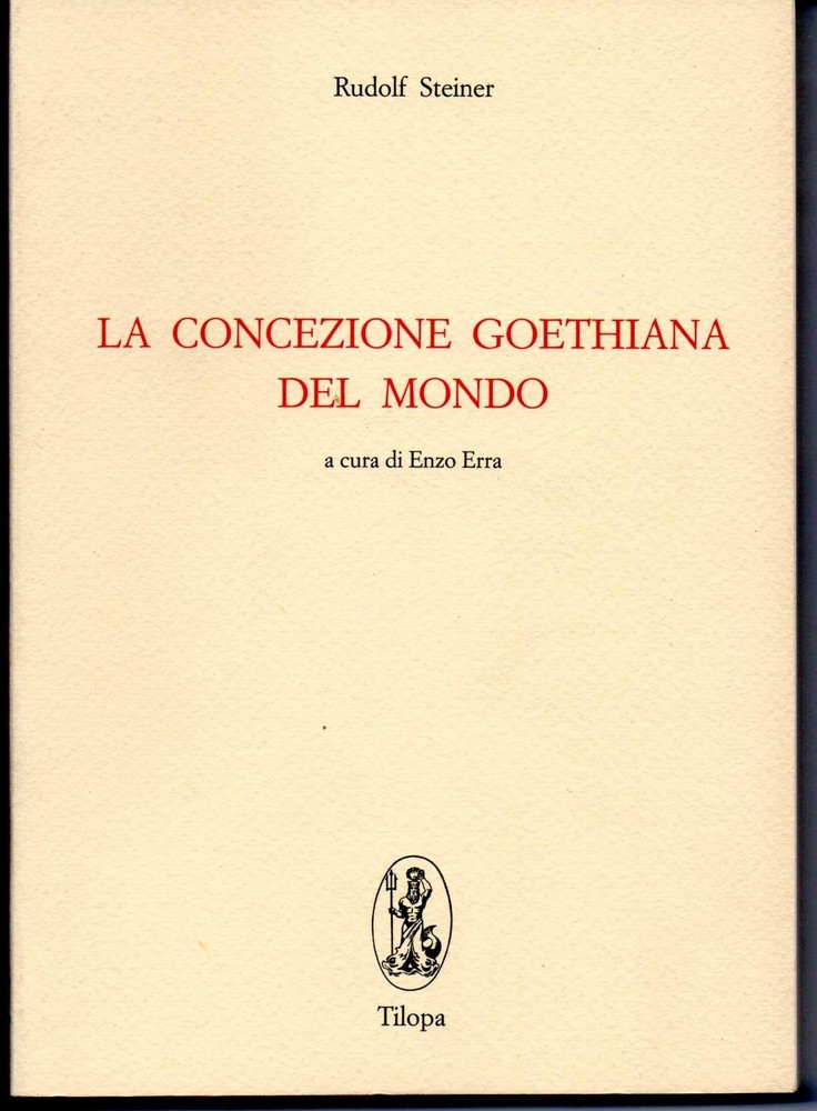 Rudolf Steiner E. Erra La concezione goethiana del mondo (Paperback)Another great item from Rarewaves USA | Free delivery!