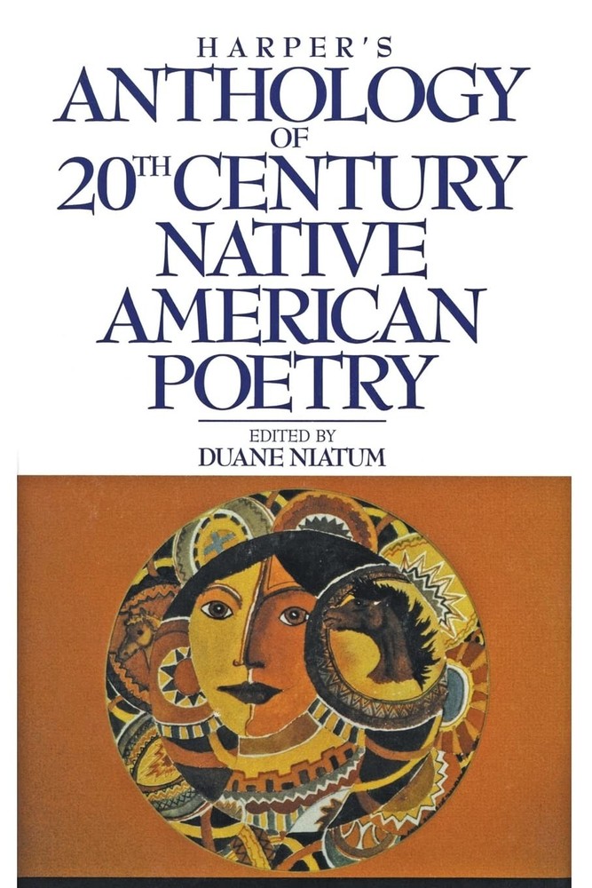 Harper's Anthology of Twentieth Century Native American Poetry by Duane Niatum