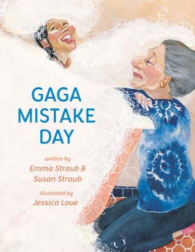 Gaga Mistake Day by Emma Straub: Used