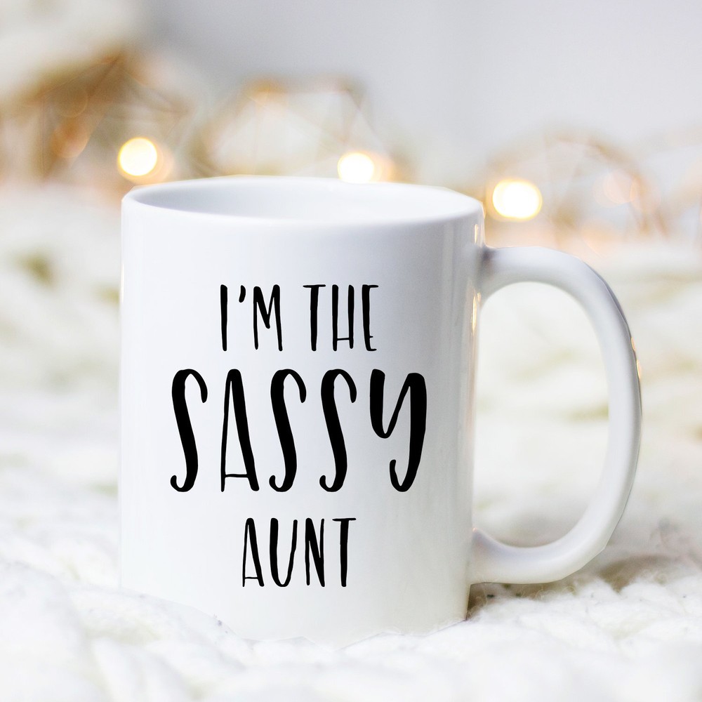 Sassy Aunt Mug Best Aunt Gift Ever For New Aunties Auntie Gift To Cherish