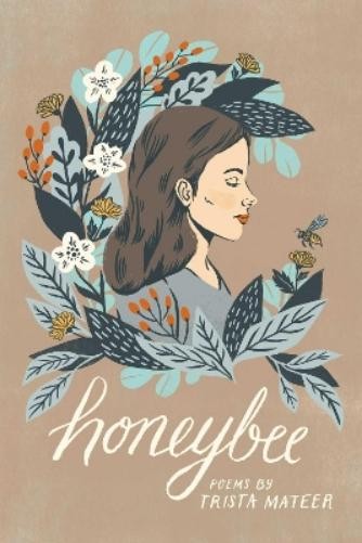 Trista Mateer Honeybee (Paperback)Another great item from Rarewaves USA | Free delivery!