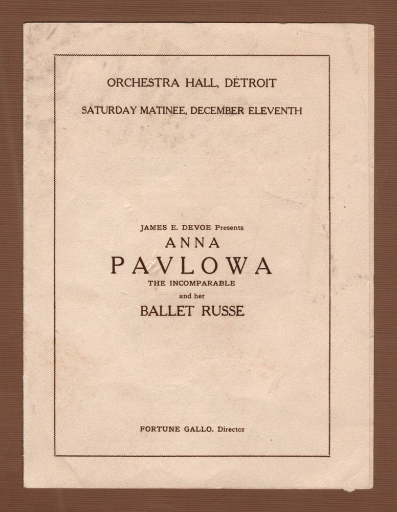 Mlle. ANNA PAVLOWA (Pavlova) and her Ballet Russe 1920 Detroit, Michigan Program