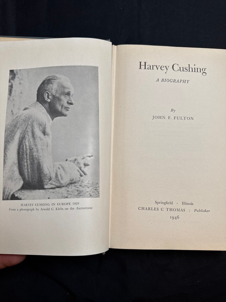 1946 Harvey Cushing: A Biography by John F. Fulton – No DJ, writing inside
