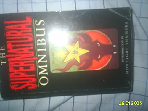 The Supernatural Omnibus by Introduction By Montague Summers Hardback Book TheFREE US DELIVERY | ISBN: 1858912229 | Quality Books